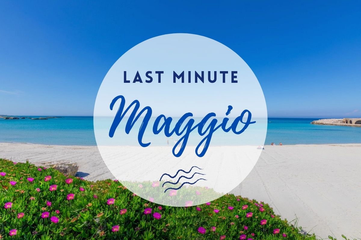 Last Minute Maggio